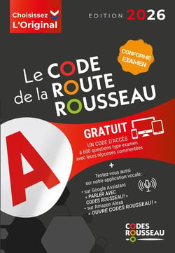 Code Rousseau : De la route B (édition 2026)