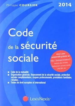 Code de la sécurité sociale (édition 2014)