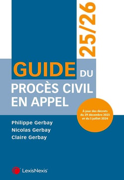 Guide du procès civil en appel (édition 2025/2026)