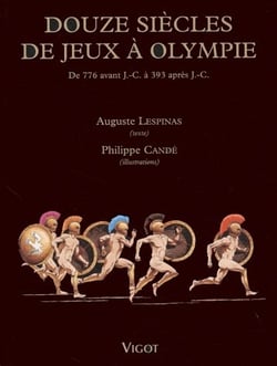 Douze siècles de jeux à olympie