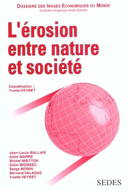 L'erosion entre nature et societe