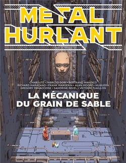 Métal Hurlant n.10 : La mécanique du grain de sable