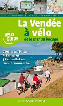 La Vendée à vélo - de la mer au Bocage