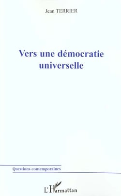 VERS UNE DÉMOCRATIE UNIVERSELLE