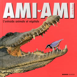 Ami-ami - l'entraide animal et végétale