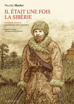 Il était une fois la Sibérie