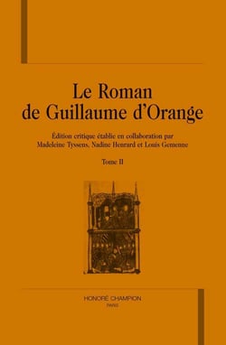 Le roman de guillaume d'orange Tome 2