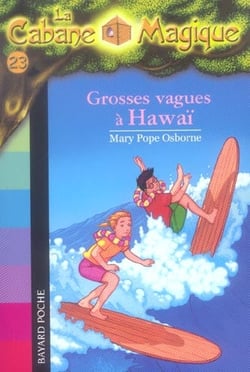 La cabane magique Tome 23 : grosses vagues à Hawaï
