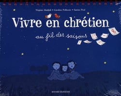 Vivre en chrétien au fil des saisons
