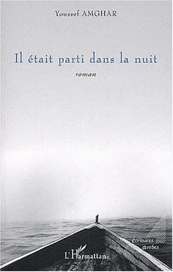 Il etait parti dans la nuit