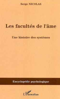 Les facultés de l'âme : Une histoire des systèmes