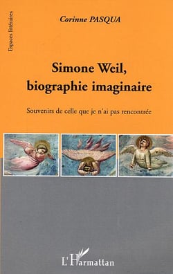 Simone weil, biographie imaginaire