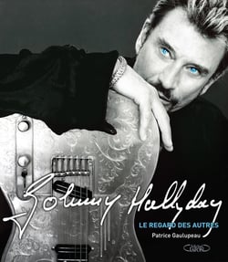 Johnny Hallyday, le regard des autres
