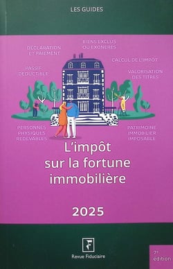 Les guides RF : L'impôt sur la fortune immobilière (édition 2025)