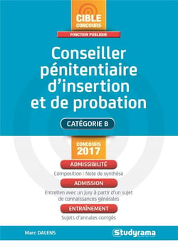 Conseiller pénitentiaire d'insertion et de probation - catégorie B (concours 2017)