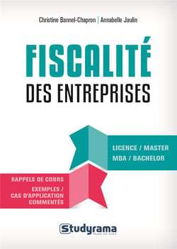 Fiscalité des entreprises - rappels de cours, exemples commentés