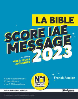 La bible du score IAE message (édition 2023)