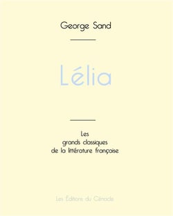 Lélia de George Sand (édition grand format)