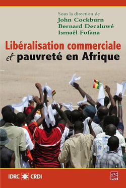 Libéralisation commerciale et pauvreté en Afrique