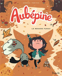 Aubépine Tome 2 : le renard furax