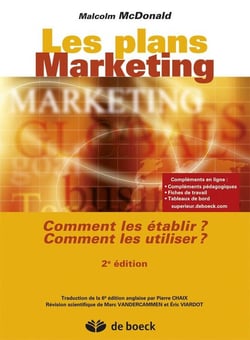 Les plans marketing - comment les établir ? comment les utiliser ? (2e édition)