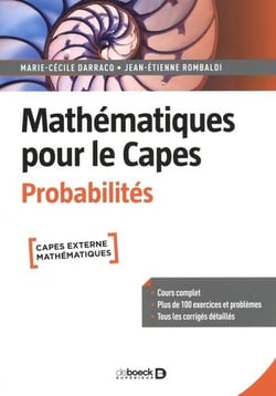 Mathématiques pour le CAPES : probabilités - cours complet avec 200 exercices et problèmes corrigés