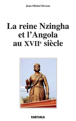 La reine Nzingha et l'Angola au XVIIe siècle