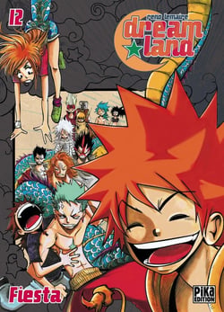 Dreamland Tome 12 : fiesta