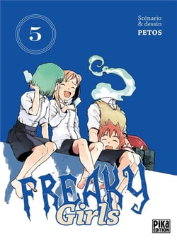 Freaky girls Tome 5