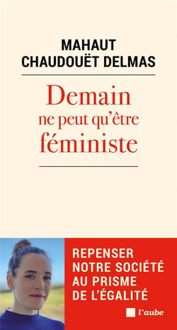 Demain ne peut qu'être feministe