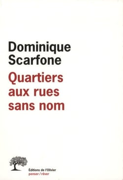 Quartiers aux rues sans nom