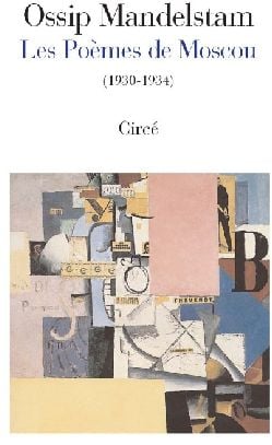Les poèmes de Moscou (1930-1934)