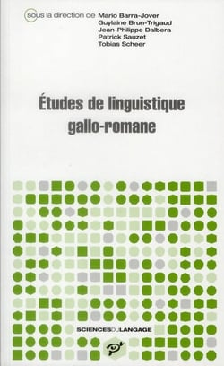 Études de linguistique gallo-romane