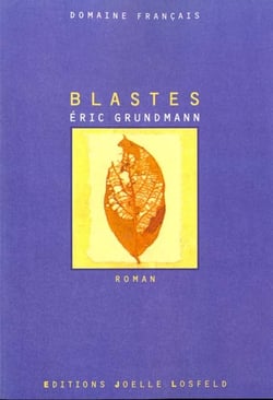 Blastes roman - domaine francais