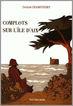 Complots sur l'île d'aix