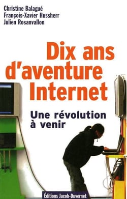 INTERNET : J'AI 10 ANS !