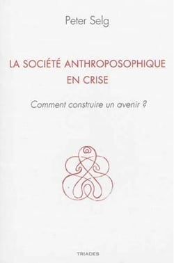 La société anthroposophique en crise