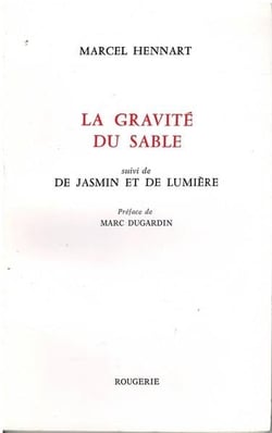 La gravité du sable - de jasmin er de lumière