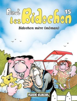 Les Bidochon Tome 15 : Bidochon mère (môman)