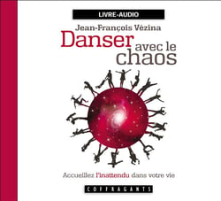 Danser avec le chaos