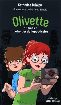 Olivette t.2 - le boîtier de l'apothicaire