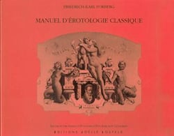 Manuel d'erotologie classique - (de figuris veneris)