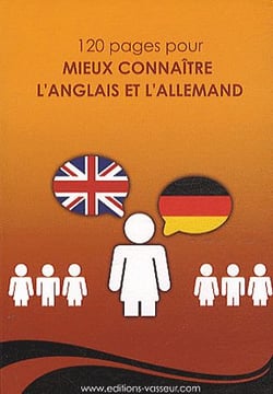 120 pages pour mieux connaître l'Anglais et l'Allemand