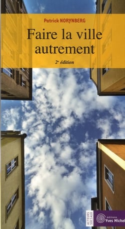 Faire la ville autrement (2e édition)
