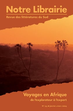 153- voyages en afrique/ de l'explorateur a l'expert