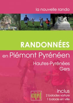Randonnées en piémont pyrénéens - hautes pyrénées - gers
