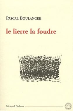 Le lierre et la foudre