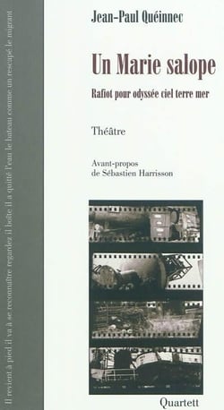 Un Marie salope - rafiot pour odyssée ciel terre mer