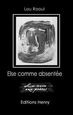 Else comme absentée