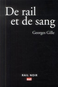 De rail et de sang